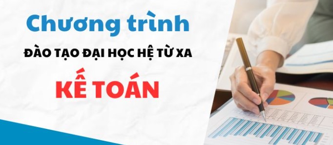 Ngành Kế toán hệ đại học từ xa